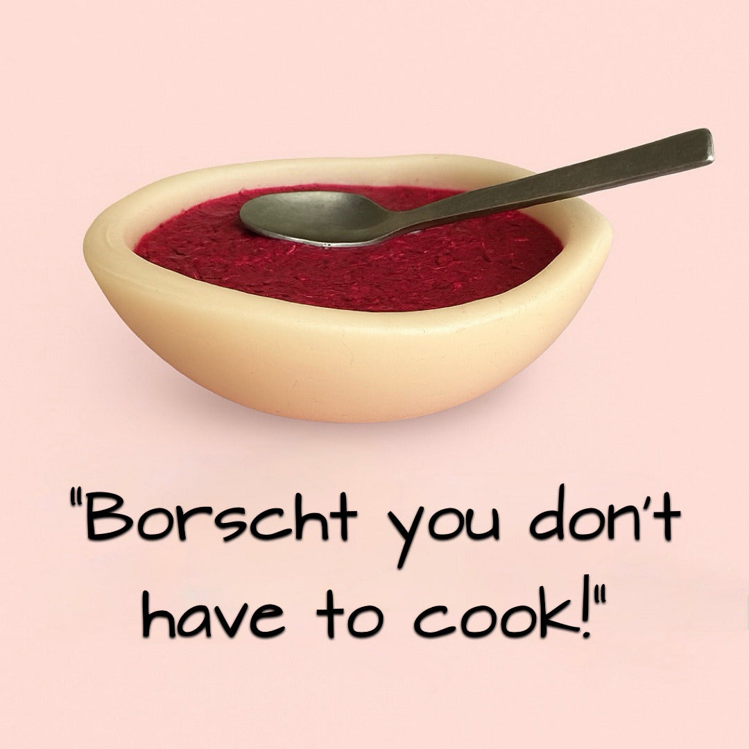 “BORSCHT” SOAP